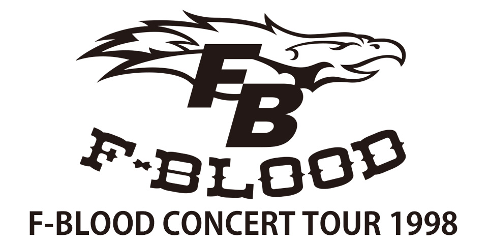 F-BLOOD CONCERT TOUR 1998